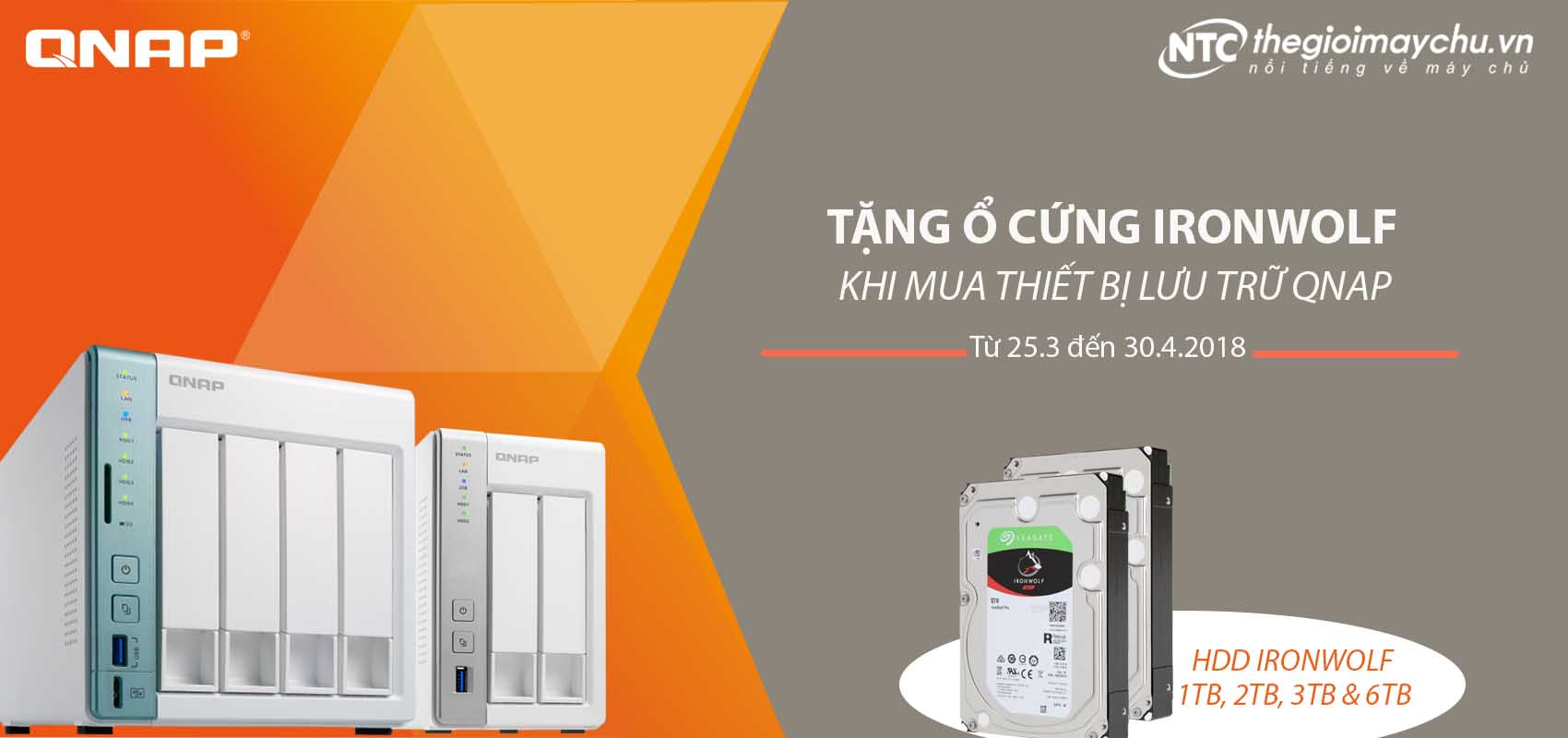 Tặng Ổ Cứng Nas Ironwolf Khi Mua Thiết Bị Lưu Trữ Qnap Từ Ngày 25/3 đến 30/4/2018